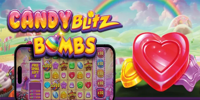 Candy Blitz Bombs - Slot Online Bertema Permen Dengan Fitur Bonus