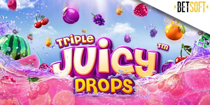 Triple Juicy Drops – Slot Gacor Terbaik dengan Tema Buah yang Sangat Menyegarkan