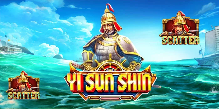 Yi-Sun-Shin---Sensasi-Kemenangan-Jackpot-Spektakuler-Di-Slot-Terbaru