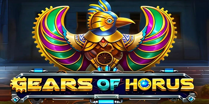 Tips Mendapatkan Jackpot di Slot Gears Of Horus