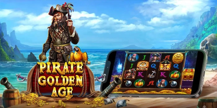 Rahasia Jackpot Besar di Slot Pirate Golden Age